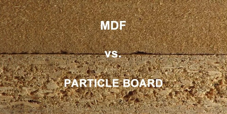 MDF VS PARTICLE BOARD