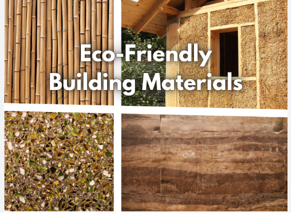 What Are the Top Eco-Friendly Building Materials